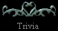  Trivia  
